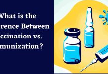 What is the Difference Between Vaccination vs. Immunization? Vaccination vs. Immunization