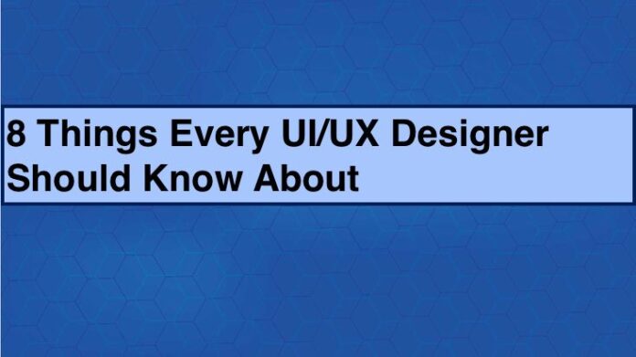 UI/UX Designing Factors